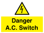 WE10062: Danger A.C. Switch