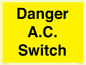 WE10062: Danger A.C. Switch