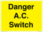 WE10062: Danger A.C. Switch