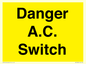 WE10062: Danger A.C. Switch