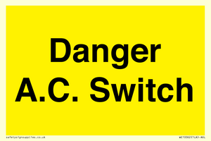 WE10062: Danger A.C. Switch