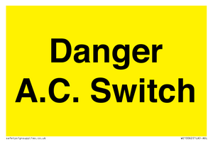 WE10062: Danger A.C. Switch
