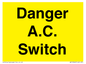 WE10062: Danger A.C. Switch