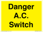 WE10062: Danger A.C. Switch