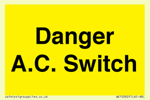 WE10062: Danger A.C. Switch