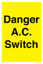 WE10062: Danger A.C. Switch