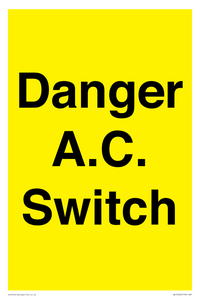 WE10062: Danger A.C. Switch