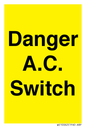 WE10062: Danger A.C. Switch