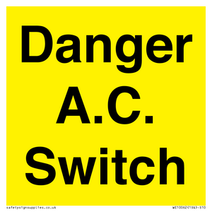 WE10062: Danger A.C. Switch