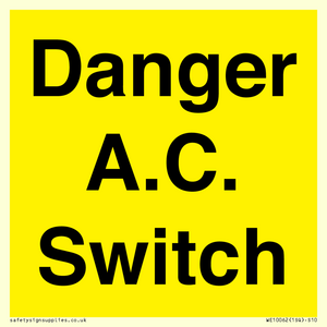 WE10062: Danger A.C. Switch