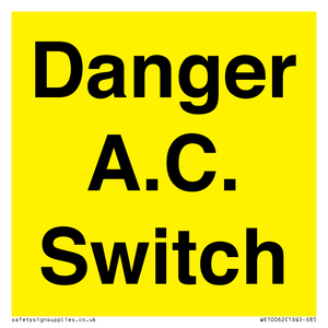 WE10062: Danger A.C. Switch