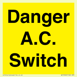WE10062: Danger A.C. Switch