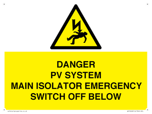 WE10248: DANGER PV SYSTEM MAIN ISOLATOR EMERGENCY SWITCH OFF BELOW