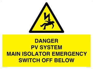 WE10248: DANGER PV SYSTEM MAIN ISOLATOR EMERGENCY SWITCH OFF BELOW