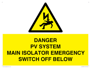 WE10248: DANGER PV SYSTEM MAIN ISOLATOR EMERGENCY SWITCH OFF BELOW