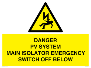 WE10248: DANGER PV SYSTEM MAIN ISOLATOR EMERGENCY SWITCH OFF BELOW