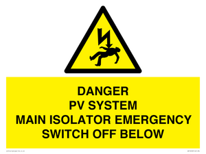 WE10248: DANGER PV SYSTEM MAIN ISOLATOR EMERGENCY SWITCH OFF BELOW