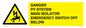 WE10248: DANGER PV SYSTEM MAIN ISOLATOR EMERGENCY SWITCH OFF BELOW