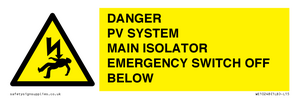 WE10248: DANGER PV SYSTEM MAIN ISOLATOR EMERGENCY SWITCH OFF BELOW