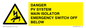 WE10248: DANGER PV SYSTEM MAIN ISOLATOR EMERGENCY SWITCH OFF BELOW