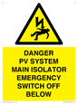 WE10248: DANGER PV SYSTEM MAIN ISOLATOR EMERGENCY SWITCH OFF BELOW