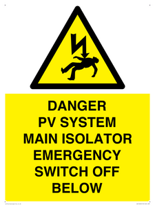WE10248: DANGER PV SYSTEM MAIN ISOLATOR EMERGENCY SWITCH OFF BELOW