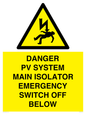 WE10248: DANGER PV SYSTEM MAIN ISOLATOR EMERGENCY SWITCH OFF BELOW