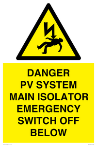 WE10248: DANGER PV SYSTEM MAIN ISOLATOR EMERGENCY SWITCH OFF BELOW