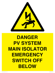 WE10248: DANGER PV SYSTEM MAIN ISOLATOR EMERGENCY SWITCH OFF BELOW