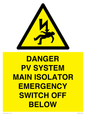 WE10248: DANGER PV SYSTEM MAIN ISOLATOR EMERGENCY SWITCH OFF BELOW