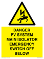 WE10248: DANGER PV SYSTEM MAIN ISOLATOR EMERGENCY SWITCH OFF BELOW