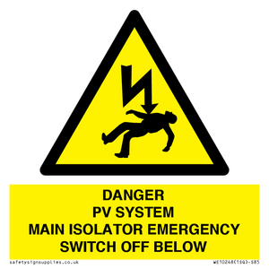 WE10248: DANGER PV SYSTEM MAIN ISOLATOR EMERGENCY SWITCH OFF BELOW