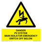 WE10248: DANGER PV SYSTEM MAIN ISOLATOR EMERGENCY SWITCH OFF BELOW
