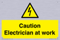 WE10704: Caution Electrician at work
