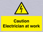 WE10704: Caution Electrician at work