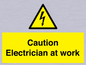 WE10704: Caution Electrician at work