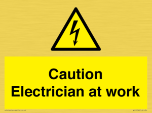 WE10704: Caution Electrician at work