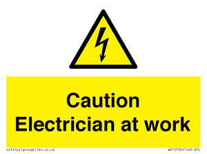 WE10704: Caution Electrician at work