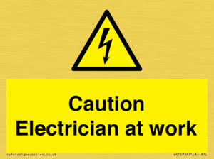 WE10704: Caution Electrician at work
