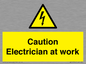 WE10704: Caution Electrician at work