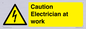 WE10704: Caution Electrician at work