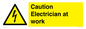 WE10704: Caution Electrician at work