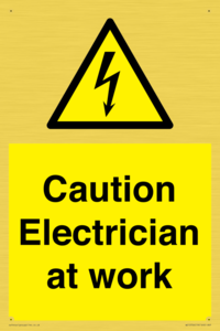 WE10704: Caution Electrician at work