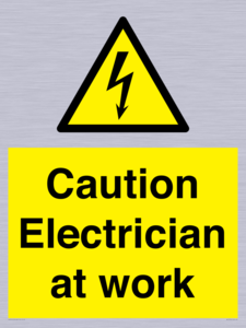 WE10704: Caution Electrician at work