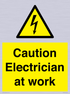 WE10704: Caution Electrician at work