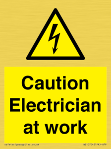 WE10704: Caution Electrician at work