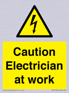 WE10704: Caution Electrician at work