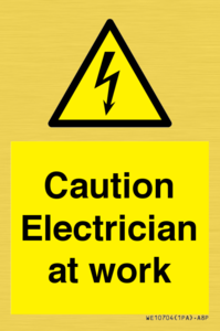 WE10704: Caution Electrician at work
