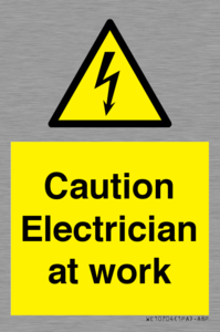 WE10704: Caution Electrician at work