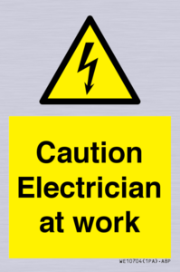 WE10704: Caution Electrician at work